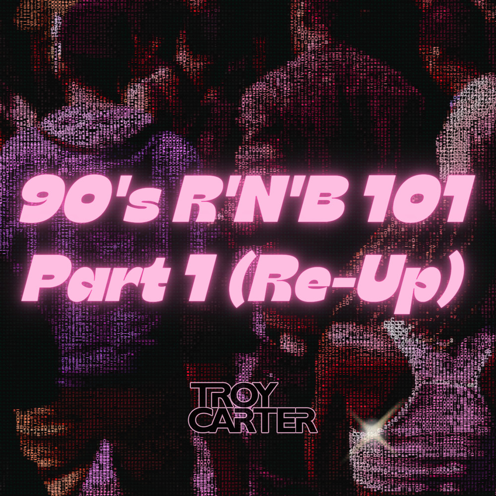 90s R&B 101 Part 1 album artwork