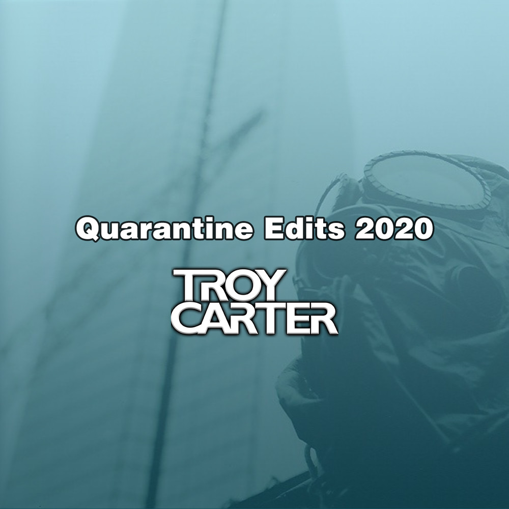 Quarantine Edits 2020 album artwork